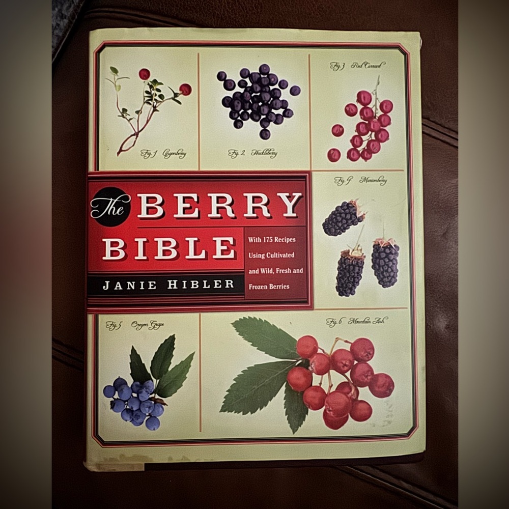 The Berry Bible by Janie Hibler